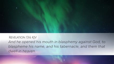 Revelation 13 6 KJV Desktop Wallpaper And He Opened His Mouth In