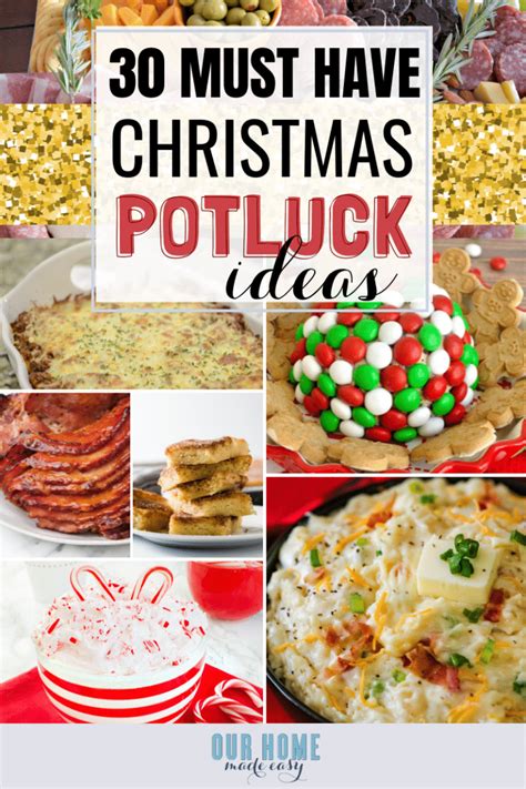 30 Must Have Christmas Potluck Ideas – Our Home Made Easy