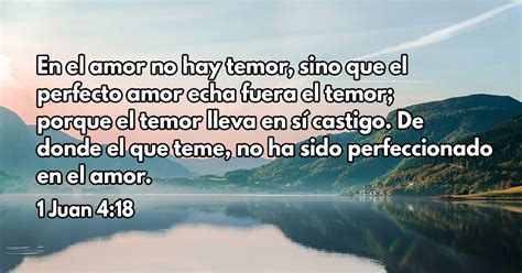 El Perfecto Amor Echa Fuera El Temor Restablecidos