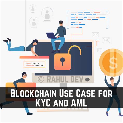 Blockchain Use Case For Kyc And Aml Dev Academy