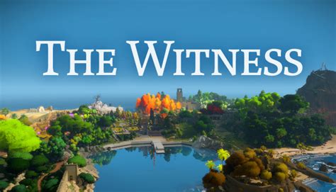 save    witness  steam