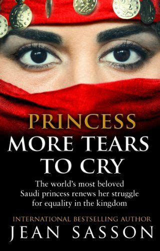 Princess More Tears To Cry Uk Jean Sasson Books Crying