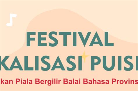 Pendaftaran Festival Musikalisasi Puisi Tahun Balai Bahasa