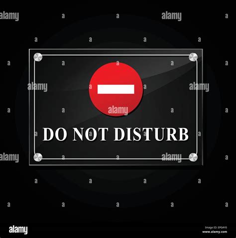 Illustration Of Do Not Disturb Transparent Sign On Black Background