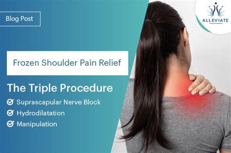 Frozen Shoulder Pain Relief Suprascapular Nerve Block