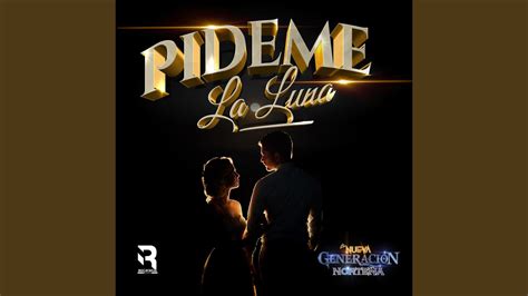 Pideme La Luna Youtube