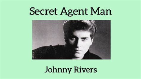 Secret Agent Man Johnny Rivers Lyrics Youtube