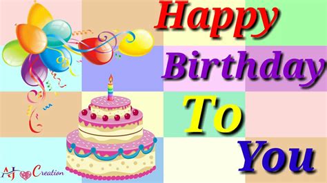 Happy Birthday Video Birthday Song Staus Birthday Wishes Youtube