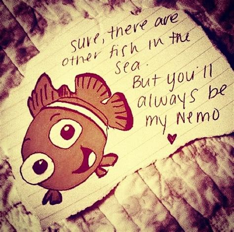 Youll Always Be My Nemo Nemo Quotes Quotes Disney Nemo