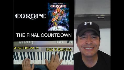 The Final Countdown Europe Piano Tutorial Con Notas Youtube