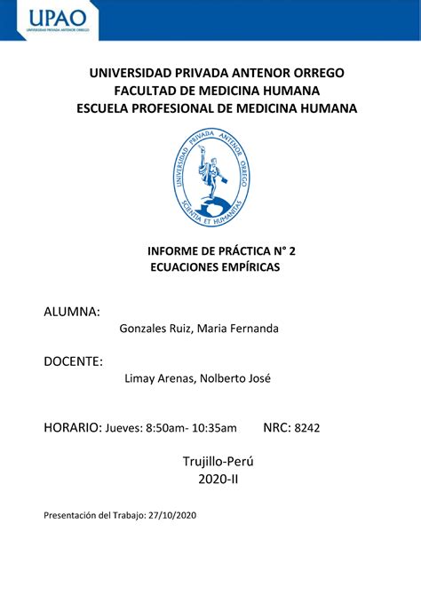 Informe Biofísica 2 BIOFISICA MÉDICA UNIVERSIDAD PRIVADA ANTENOR