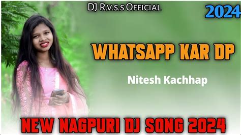 Gori Re Tor DP Hai Kamal Nitesh Kachhap Nagpuri Dj Song 2024 New