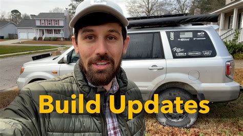 2007 Honda Pilot Build Updates YouTube