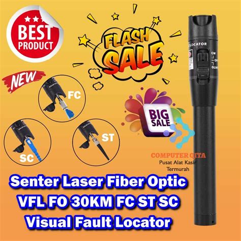 Jual Senter Laser Fiber Optic VFL FO 30mW 30KM FC ST SC Visual