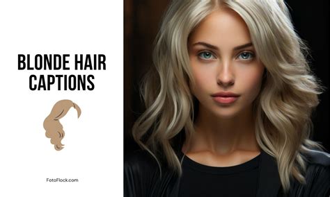 Blonde Hair Captions Shine Bright With These Stunning Words