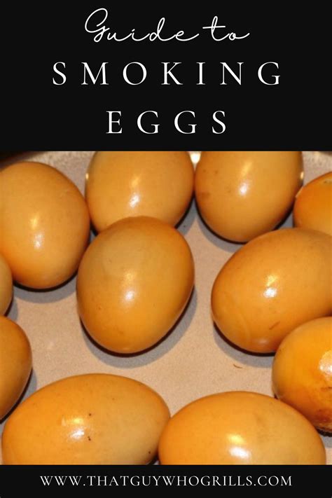 Guide To Smoking Eggs Smoked Eggs Smoked Deviled Eggs Recipe Smoked Cooking