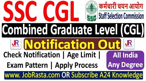 SSC CGL 2023 Notification CGL 2023 Recruitment Online Form Jobrasta