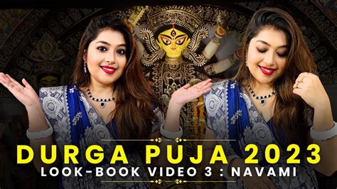 Durga Puja Navami Look Durga Puja Bengali Look Self Makeup Tutorial