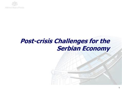 Post-crisis Challenges-Serbia