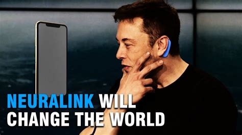 How Neuralink Will CHANGE The World YouTube