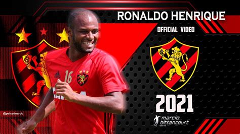 RONALDO HENRIQUE SPORT 2021 YouTube