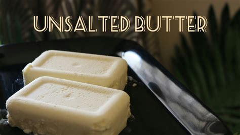 Unsalted Butter Salted Butter Flavours From The Kitchen YouTube