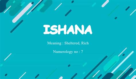 Ishana Name Meaning