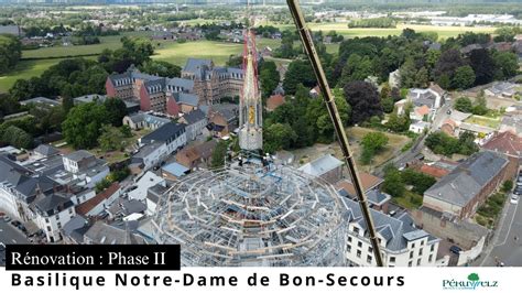 Phase 2 Travaux de rénovation à la Basilique Notre Dame de Bon Secours