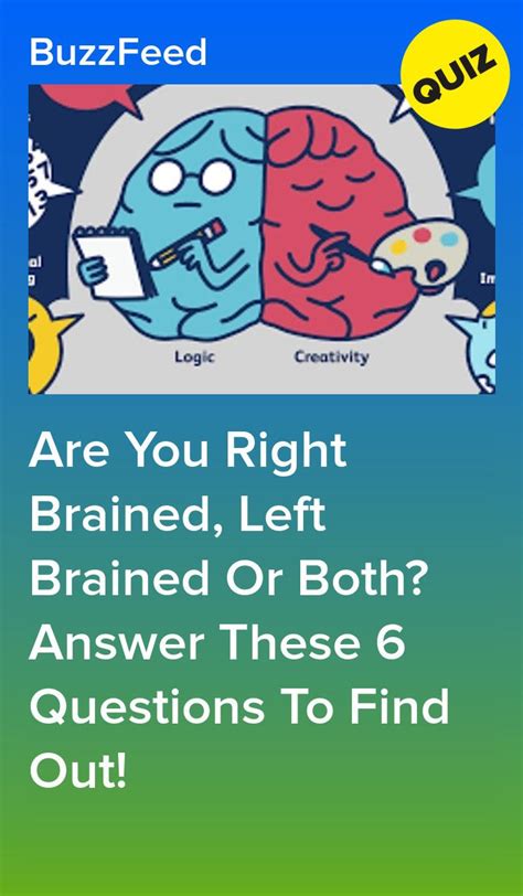 Are You Right Brained Left Brained Or Both Answer These 6 Questions