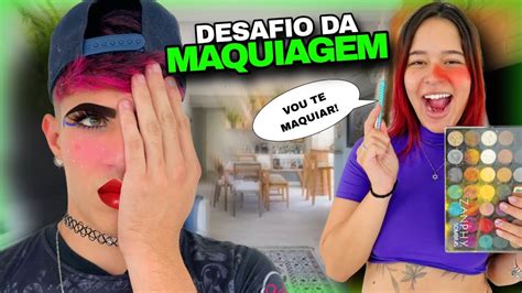 MINHA NAMORADA ME MAQUIOU ficou horrível YouTube