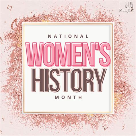 15 Ways To Celebrate Womens History Month In 2024 Women In History