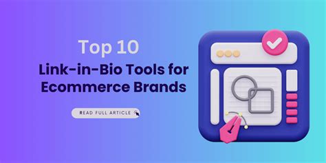 Top 10 Link In Bio Tools For Ecommerce Brands Boost Your Online Presence