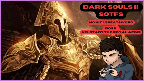 Dark Souls Sotfs Boss Velstadt The Royal Aegis No Hit