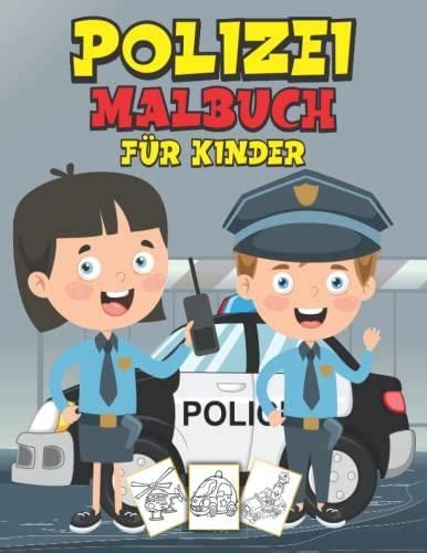 Polizei Malbuch F R Kinder Polizei Malbuch F R Kinder Ab Jahren Mit