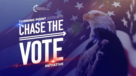 Chase The Vote Turning Point Action