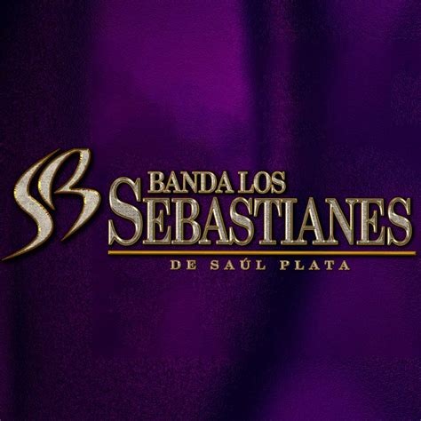 Letras De Canciones De Banda Los Sebastianes Lirycs Letrasboom