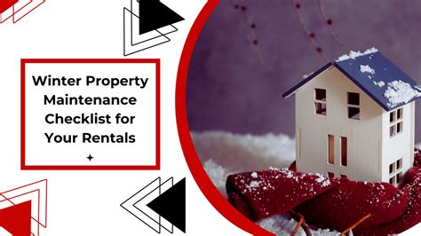 Winter Property Maintenance Checklist For Your Rentals