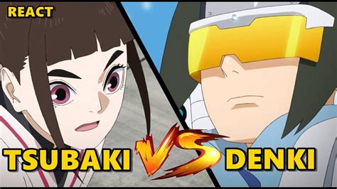 React Boruto EpisÓdio 226 Tsubaki Vs Denki Youtube