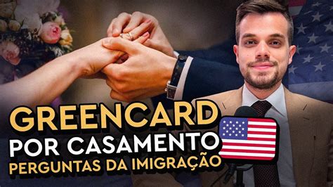 As perguntas da IMIGRAÇÃO no GREEN CARD por casamento YouTube