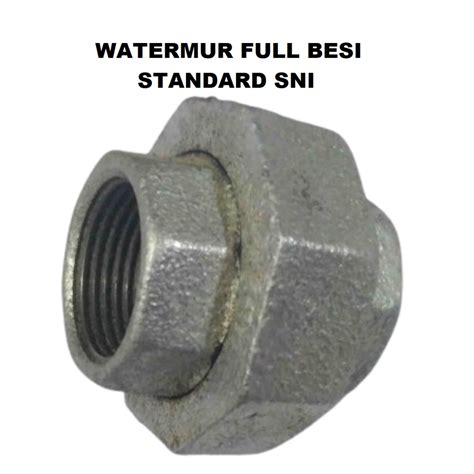 Jual Watermur Besi Full 1 Inch Sambungan Pipa Water Mur Union Soket