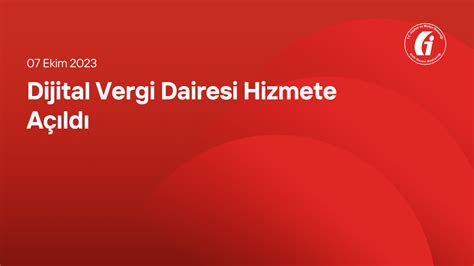 Dijital Vergi Dairesi Hizmete Açıldı Yaklaşım Dergisi