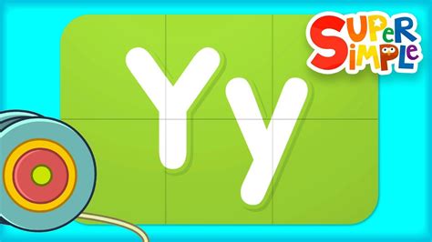 Learn The ABCs Letter Y Super Simple ABCs Super Simple ABCs