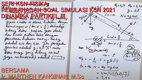 Pembahasan Soal Simulasi Ksn Fisika Sma Ma Dinamika Partikel Part 3