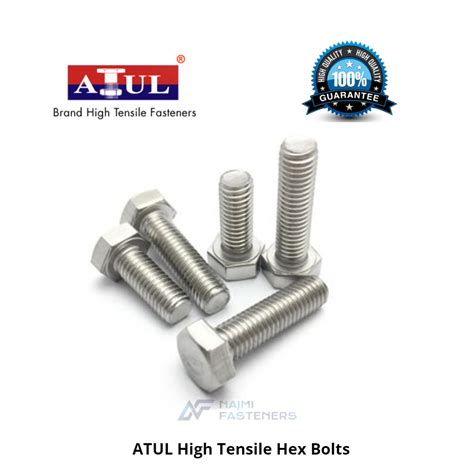 Atul High Tensile Hex Bolts M Najmi Fasteners