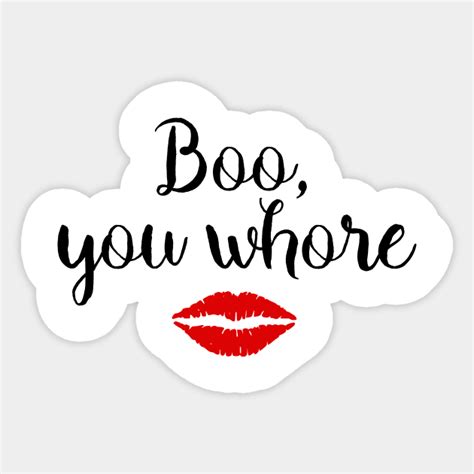 Boo You Whore Mean Girls Quote • Printable Poster In Black And White