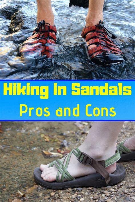 Hiking In Sandals Pros And Cons