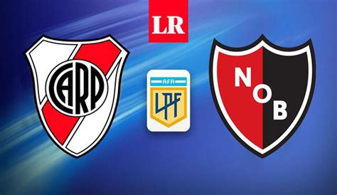 A Qué Hora Juega River Plate Vs Newells En Vivo Online Gratis Horario