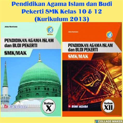 Jual Pendidikan Agama Islam Dan Budi Pekerti Smk Mak Kelas 10 And 12 Kurikulum 2013 Revisi