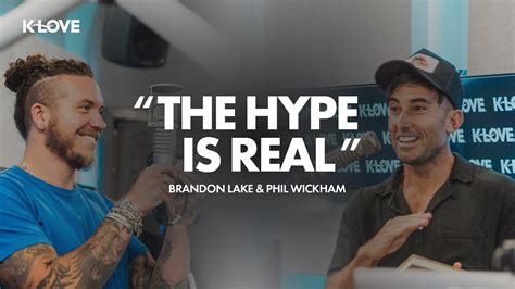 Phil Wickham Brandon Lake Share Their Excitement For The Summer