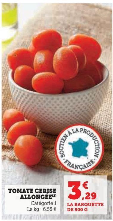 Promo Tomate cerise allongée chez Hyper U